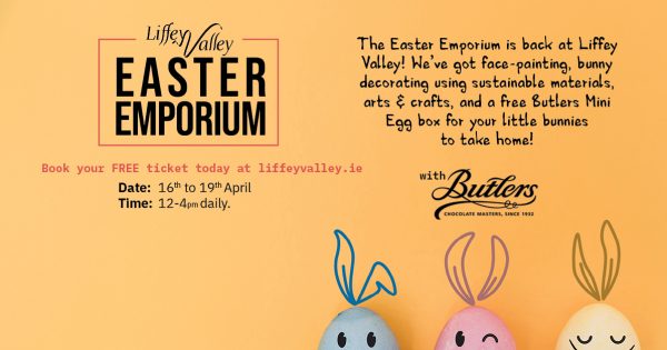 Hop Into the Fun: Easter Emporium Returns to Liffey Valley!